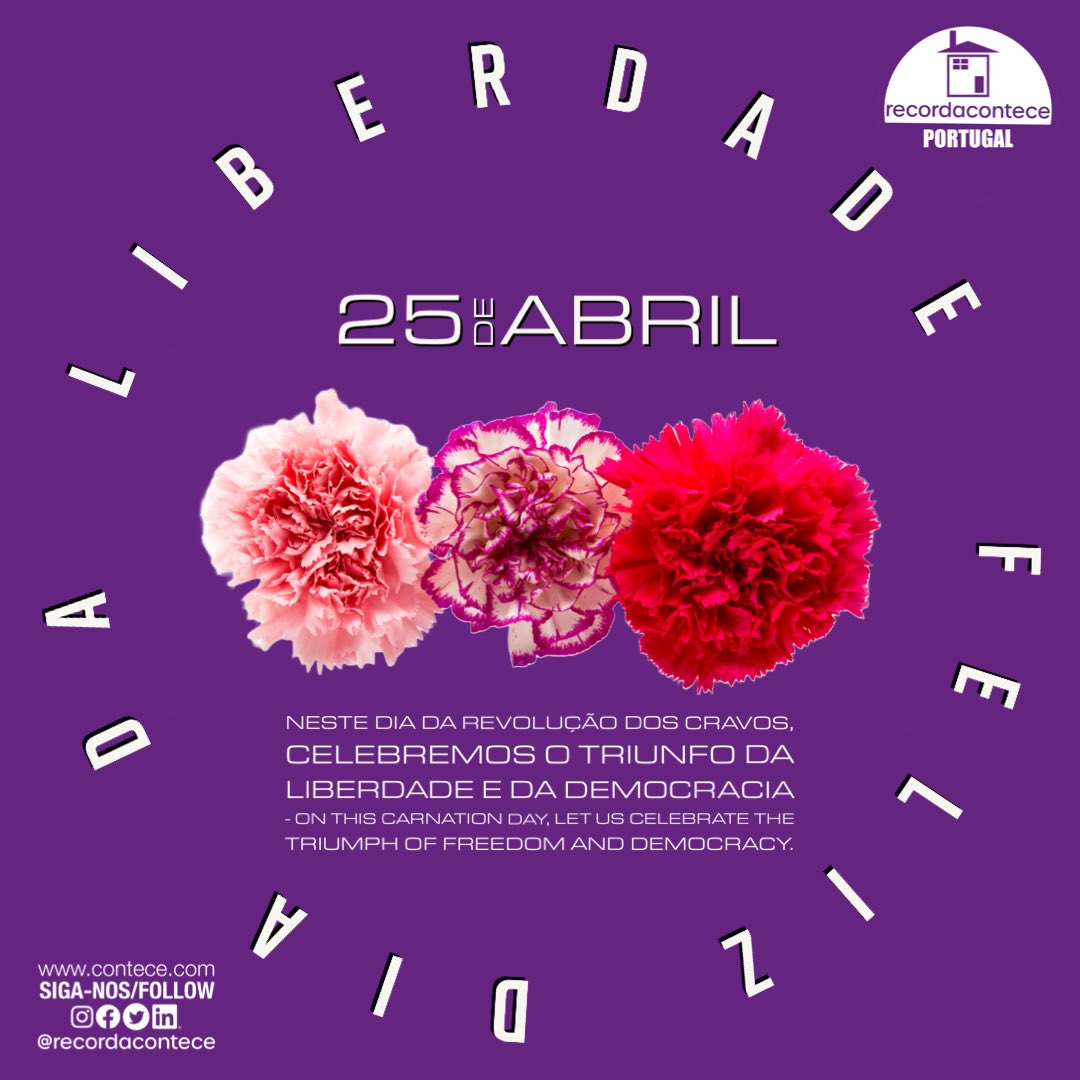 On this Carnation Day, let us celebrate the triumph of freedom and democracy. - Neste Dia da Revolução dos Cravos, celebremos o triunfo da liberdade e da democracia.

 #MayerlyMarquezRecordacontece #diadarevoluçãodoscravo  #25deAbril  #april25th