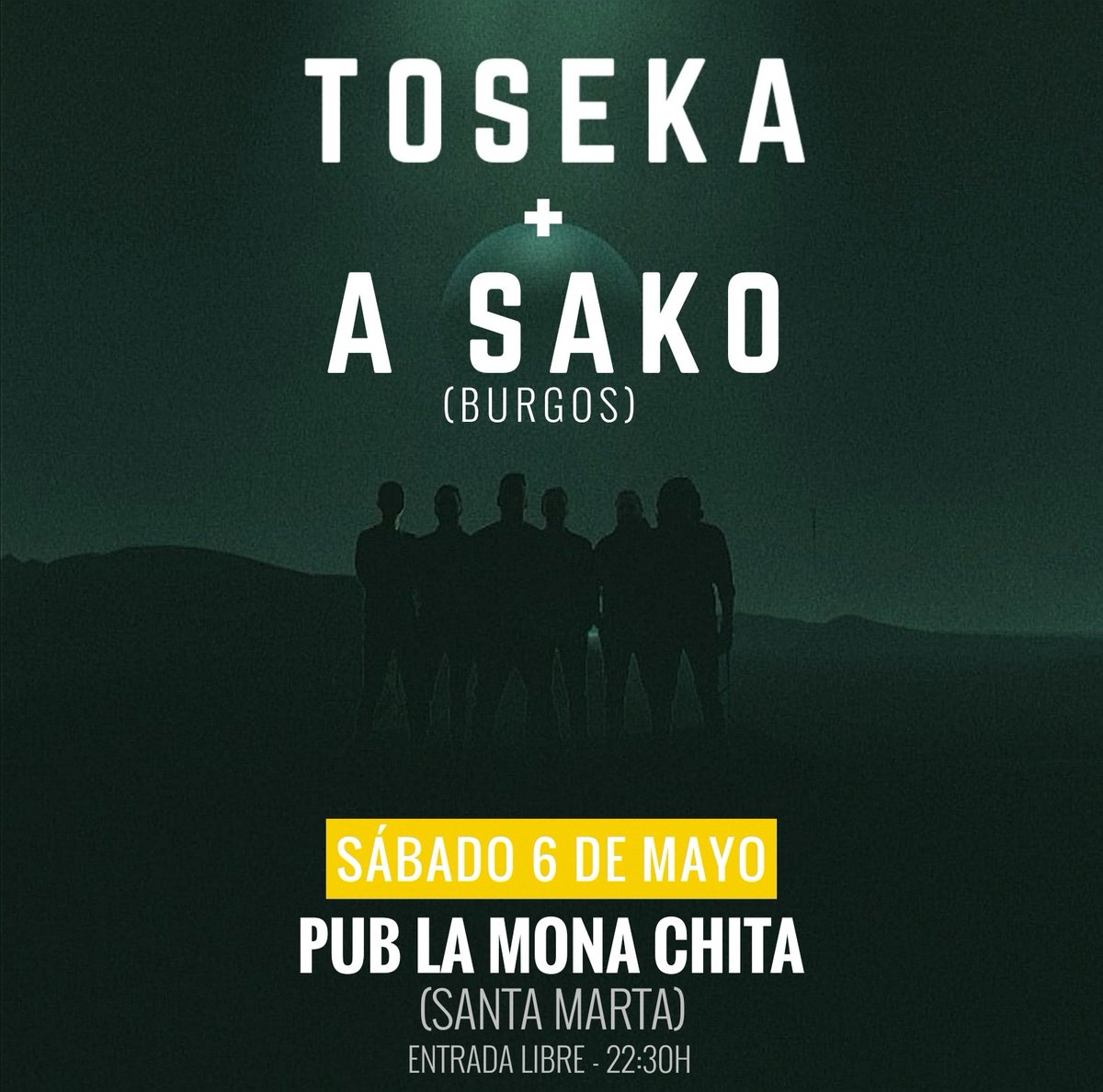 💥 ¡¡En dos semanas reventamos Santa Marta!! 💥

📍La Mona Chita Bar-Pub (Santa Marta)
📆 Sábado 6 de mayo
🕥 22:30h.
🎟️ Entrada libre
➕ <a href="/asako/">sickgirl</a>.rock 

#Toseka #AlTrasluz #aSako #rock #laMonaChita