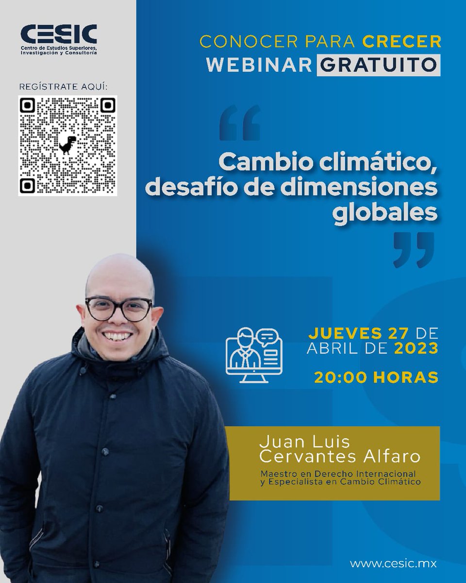 cesic_mx's tweet photo. ¡🚨 #WEBINAR gratis🚨!
📆 jueves 27 de abril "Cambio climático, desafio de dimensiones globales".
🕔 8:00pm
✅ evento #virtual
📌 Asegura tu lugar dando click en el siguiente enlace 👇:
📝 https://t.co/CF69BbiEvK
¡Te esperamos!
#SomosCESIC https://t.co/uM63u6eXdL