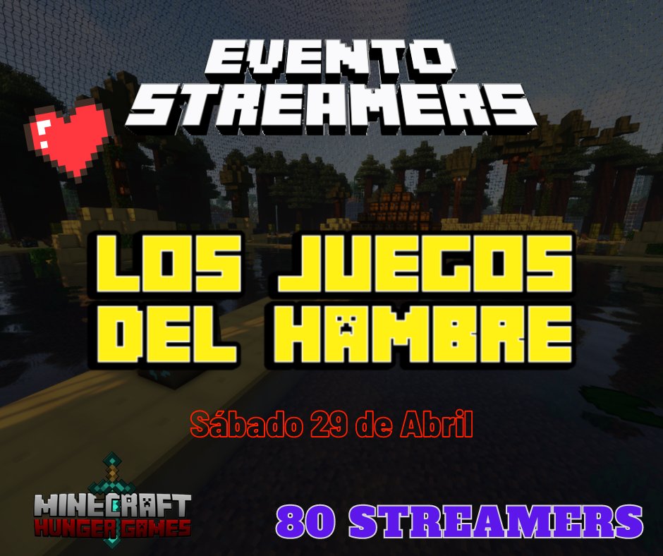 ✅Confirmado✅ 1º Juegos del Hambre para "STREAMERS PEQUEÑOS". 

👉 Para más detalles, entra en Mi Discord👾(discord.gg/wuktVhrpXP)

👉Organizado por "Vanilla Studios" (discord.gg/85mYPCXz9b)

💥Requisitos para participar💥
~ Follow
~ Like y RT
~ Comenta tu ID de Minecraft