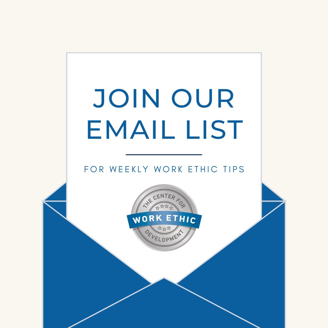 Be proactive— join The Center for Work Ethic Development's email list so you can receive weekly work ethic tips straight to your inbox! 

workethic.org/free-work-ethi…