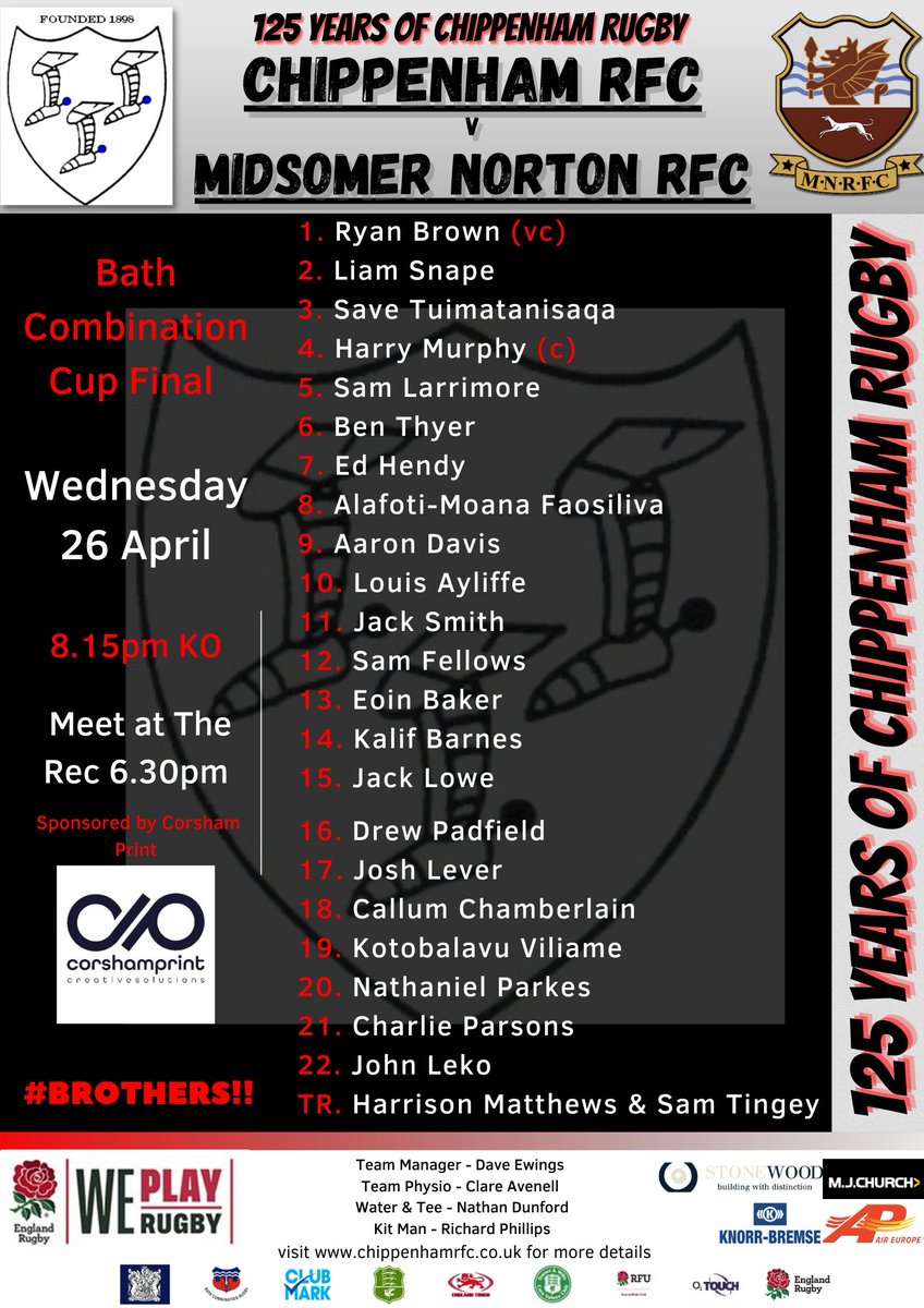 Chippenham RFC Squad Update

We have Two Finals this week and respect to those selected to wear the badge on Wednesday in <a href="/BathCombination/">BathCombinationRugby</a> Cup Final - Match sponsored by <a href="/corshamprint/">Corsham Print</a> 

🏉<a href="/ChippenhamRFC/">Chippenham RFC</a> v <a href="/MN_RFC/">Midsomer Norton RFC</a> 
🕒8.15pm
📌The Rec

#UpTheNam #125Years #RugbyFamily