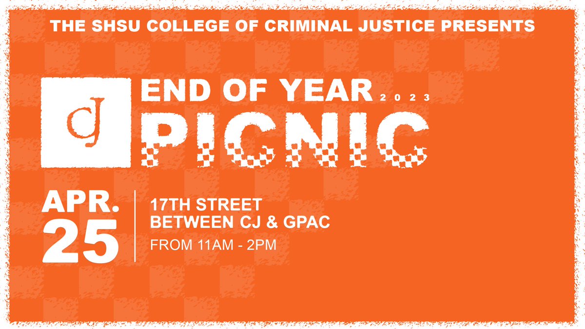 TOMORROW!!!!! Tuesday, April 25th, is the annual CJ End of Year Picnic! We will celebrate with free games, food, music, and an exclusive T-Shirt. Check out the flyer for more information. #SHSU #SHSUCJ
