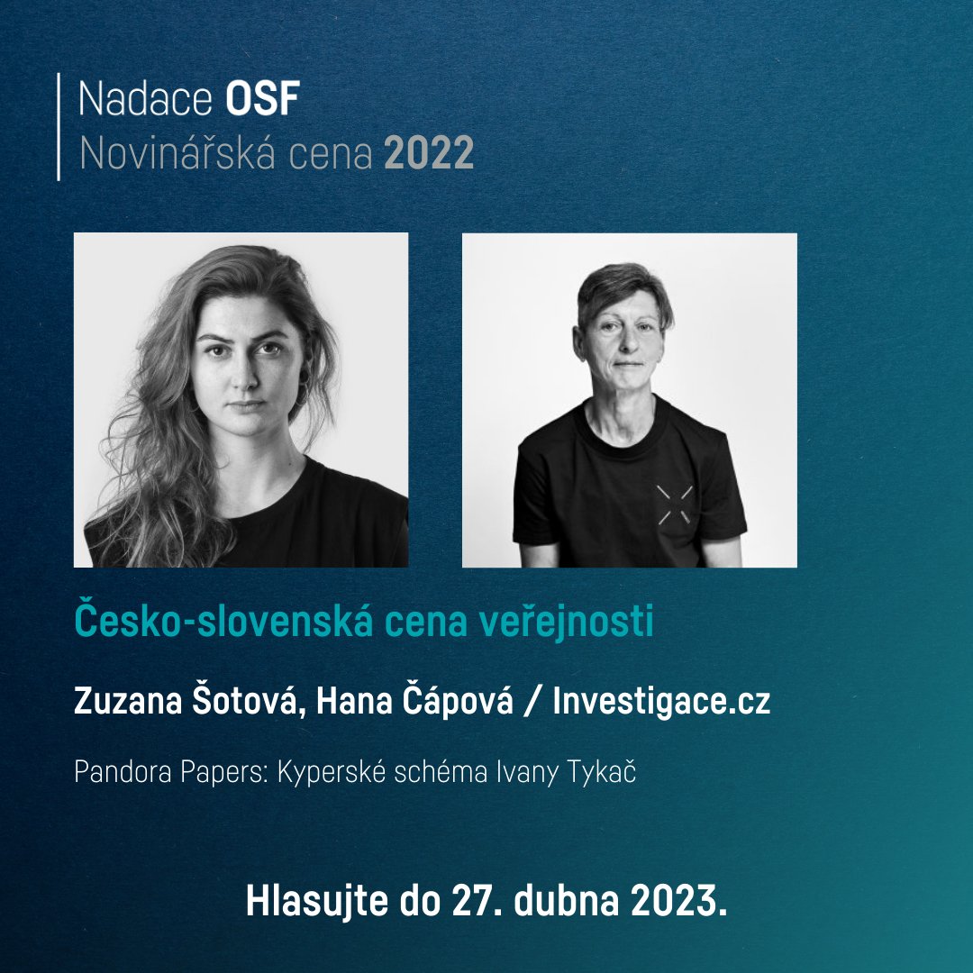 nadaceOSF's tweet photo. Hlasujte pro @ZuzanaSotova a Hanu Čápovou z @investigace_cz v Česko-slovenské ceně veřejnosti #NovinarskaCena!
➡️ https://t.co/6Sv5fWuMHx https://t.co/eVYCq2s6Os