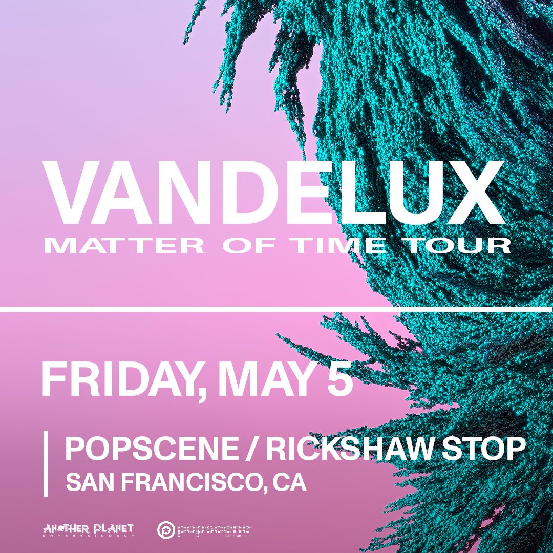 popsceneSF's tweet photo. POPSCENE SHOW UPDATE 🚨

Tyler Mann has just been added to our Vandelux show!

@Vandeluxmusic 
Friday, 5/5
@rickshawstopsf 
+ @TylerMann 
9pm doors/18+

Co-presented by our friends over at @apeconcerts 

 🚨🎟️((ONLY 32 TICKETS LEFT!!)) 🚨🎟️

https://t.co/CHom16VIPp https://t.co/xuTeF912wi