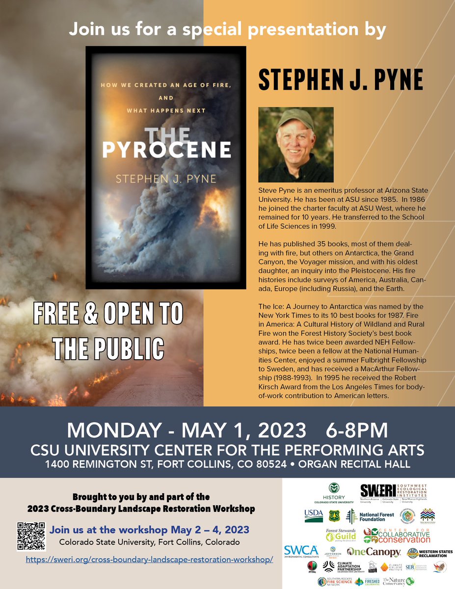 Join us for a special presentation by Stephen Pyne, author of The Pyrocene
May 1st 2023, 6:00pm-8:00pm

Location: Organ Recital Hall at the University Center for the Arts, 1400 Remington Street, Fort Collins, CO 80524

Free and Open to the Public!@ERI_NAU <a href="/NMFWRI/">NM Forest and Watershed Restoration Institute</a>