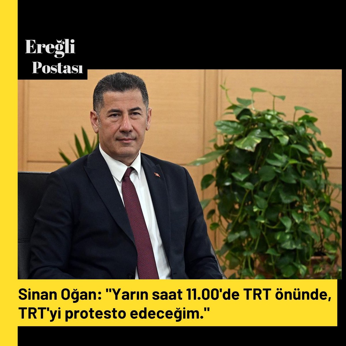 ereglipostasi's tweet photo. Sinan Oğan: Yarın saat 11.00'de TRT Genel Müdürlüğü önünde, bizlere yer verme zorunluluğu olmasına rağmen yer vermeyen TRT'yi protesto edeceğim.
#konya #konyaereğli #karapınar #halkapınar #emirgazi #ivriz #ayrancı #ereğli #TRT https://t.co/kLiTRtyCOm