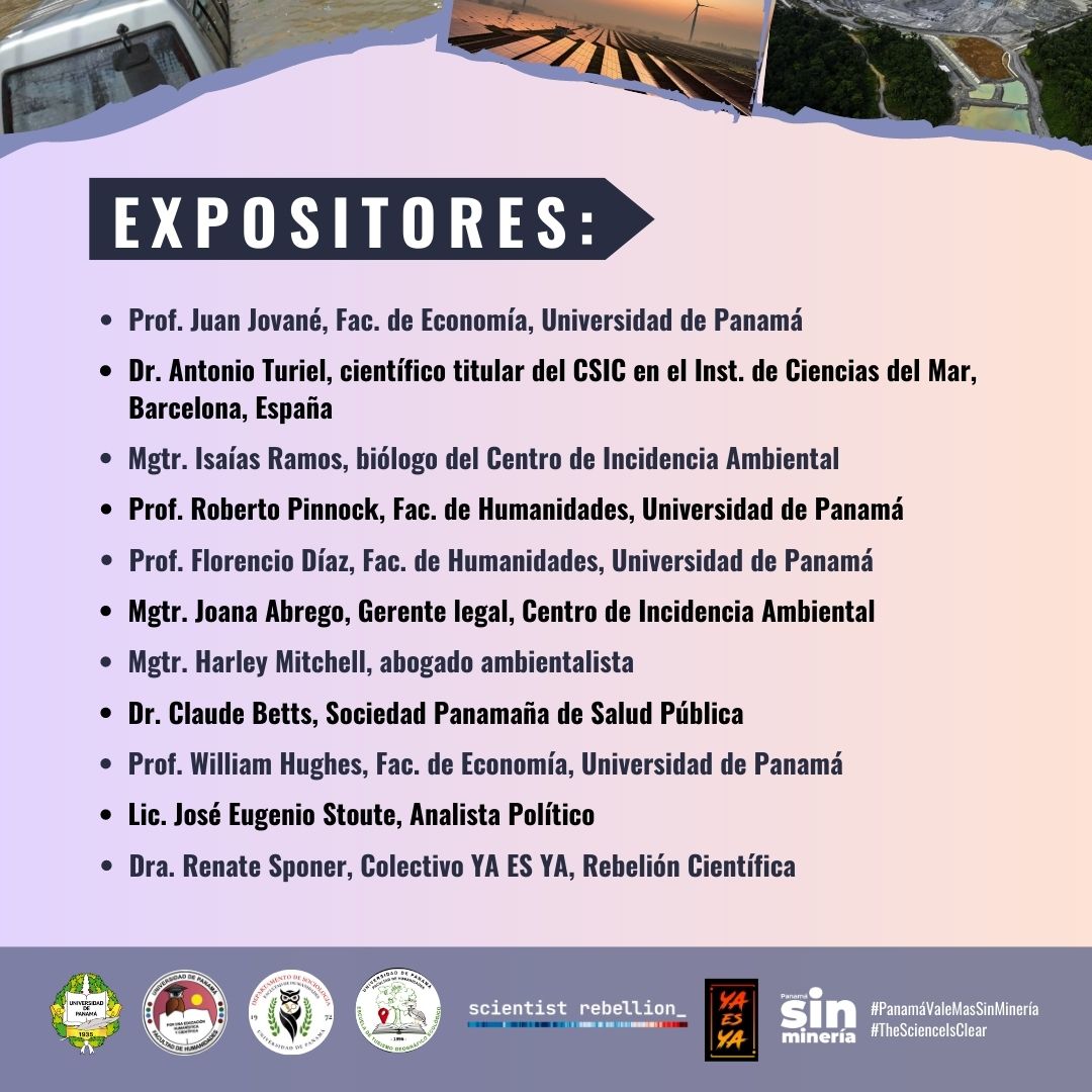 FORO: CAMBIO CLIMÁTICO, TRANSICIÓN ENERGÉTICA Y MINERÍA METÁLICA EN PANAMÁ. 

8 de mayo. 8:30a.m -12:30p.m
Paraninfo de la Universidad de Panamá

Infórmate con los expertos sobre los temas que definirán tu futuro y el del país.

#thescienceisclear #Panamávalemássinminería