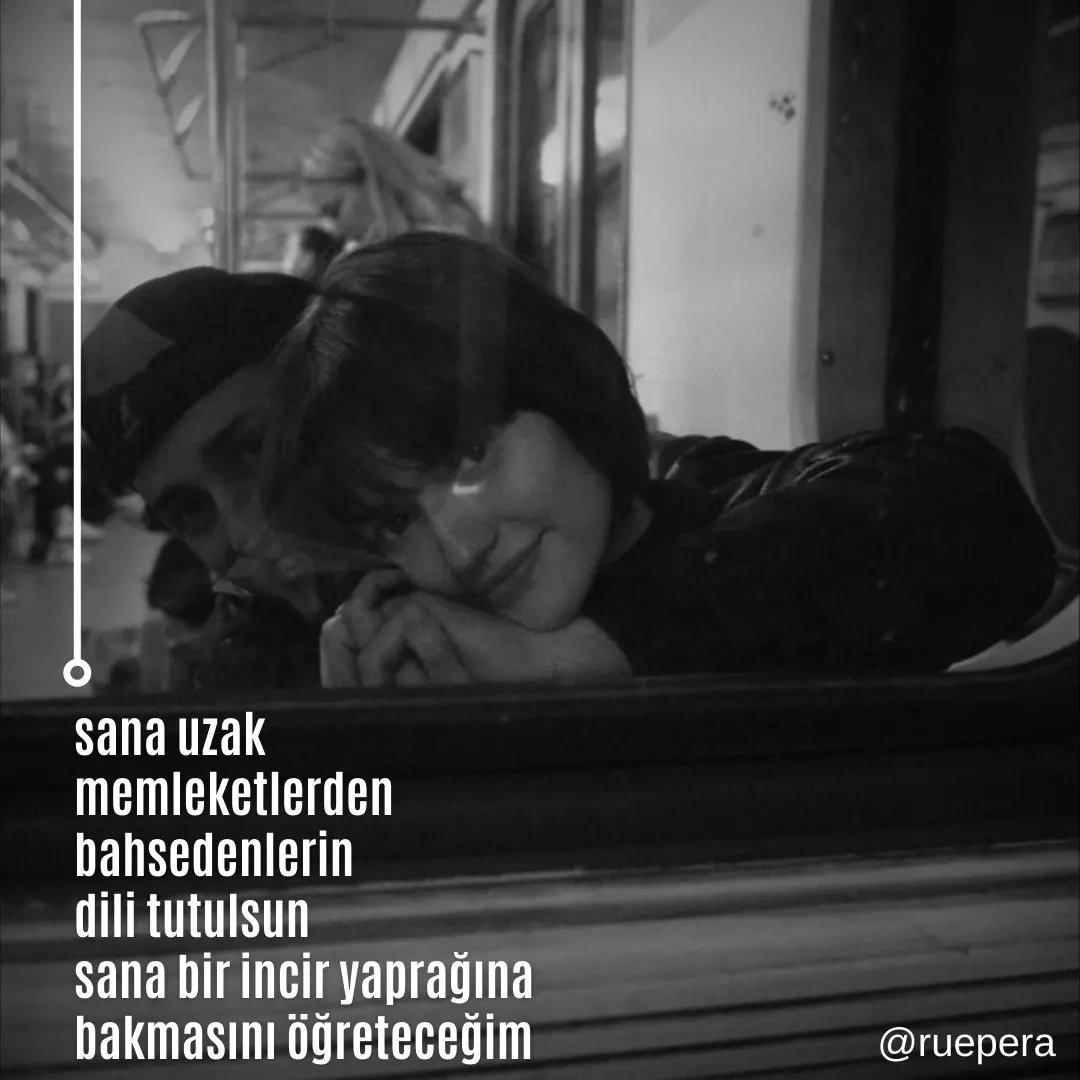 sana acımayı öğreteceğim
ve sonra en güzel tahammür eden günahımızı
sana tembelliği öğreteceğim.

kendi avuçların içinde seyahati
ve gök yüzünün her yerde mavi olduğunu öğreteceğim.

Bedri Rahmi Eyüpoğlu