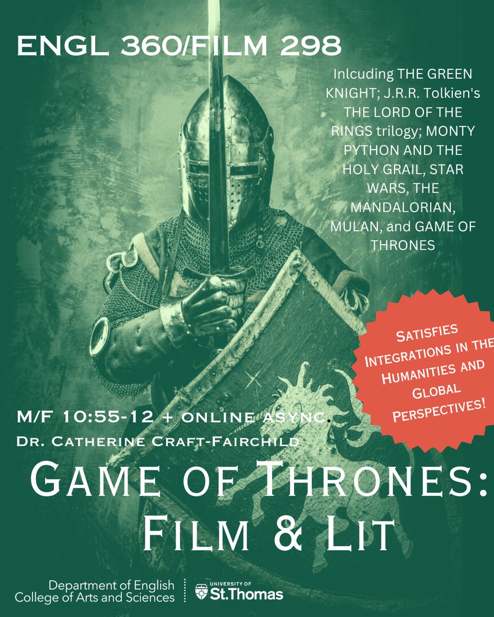 StThomasEnglish's tweet photo. Check out the new Game of Thrones: Film &amp; Lit class for fall 2023! Add this to your fall semester plan now! https://t.co/R1ycxE61DA