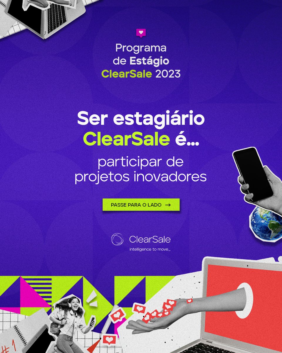 clearsale's tweet photo. O Programa de Estágio 2023 da ClearSale está aberto!
Aqui você tem oportunidade de crescer e se desenvolver com profissionais que são referência no mercado.
Vai perder essa? Inscreva-se: https://t.co/Y8bJ0WcV0T
#clearsale #estagio #programadeestagio #IssoMoveMeuMundo https://t.co/fEzc2GhtI4