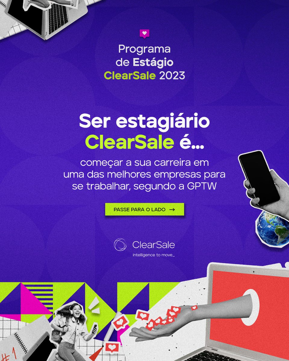 clearsale's tweet photo. O Programa de Estágio 2023 da ClearSale está aberto!
Aqui você tem oportunidade de crescer e se desenvolver com profissionais que são referência no mercado.
Vai perder essa? Inscreva-se: https://t.co/Y8bJ0WcV0T
#clearsale #estagio #programadeestagio #IssoMoveMeuMundo https://t.co/fEzc2GhtI4