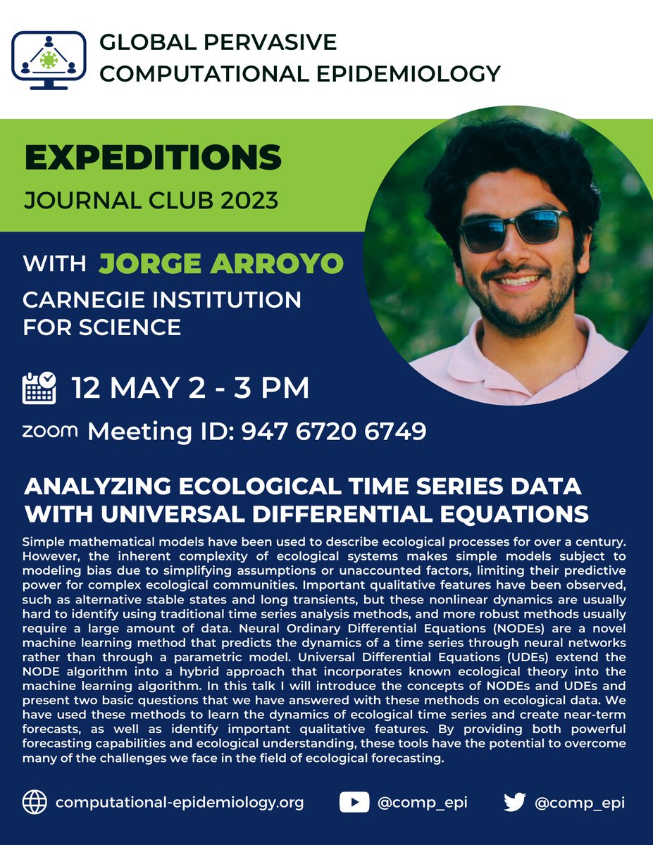 comp_epi's tweet photo. Join us this Friday May 12th for our journal club featuring Jorge Arroyo @carnegiescience. He’ll be discussing the Analysis of Ecological #TimeSeries Data with Universal #DiffEq!

#epidemiology #EpiTwitter https://t.co/AmjZwijr3H