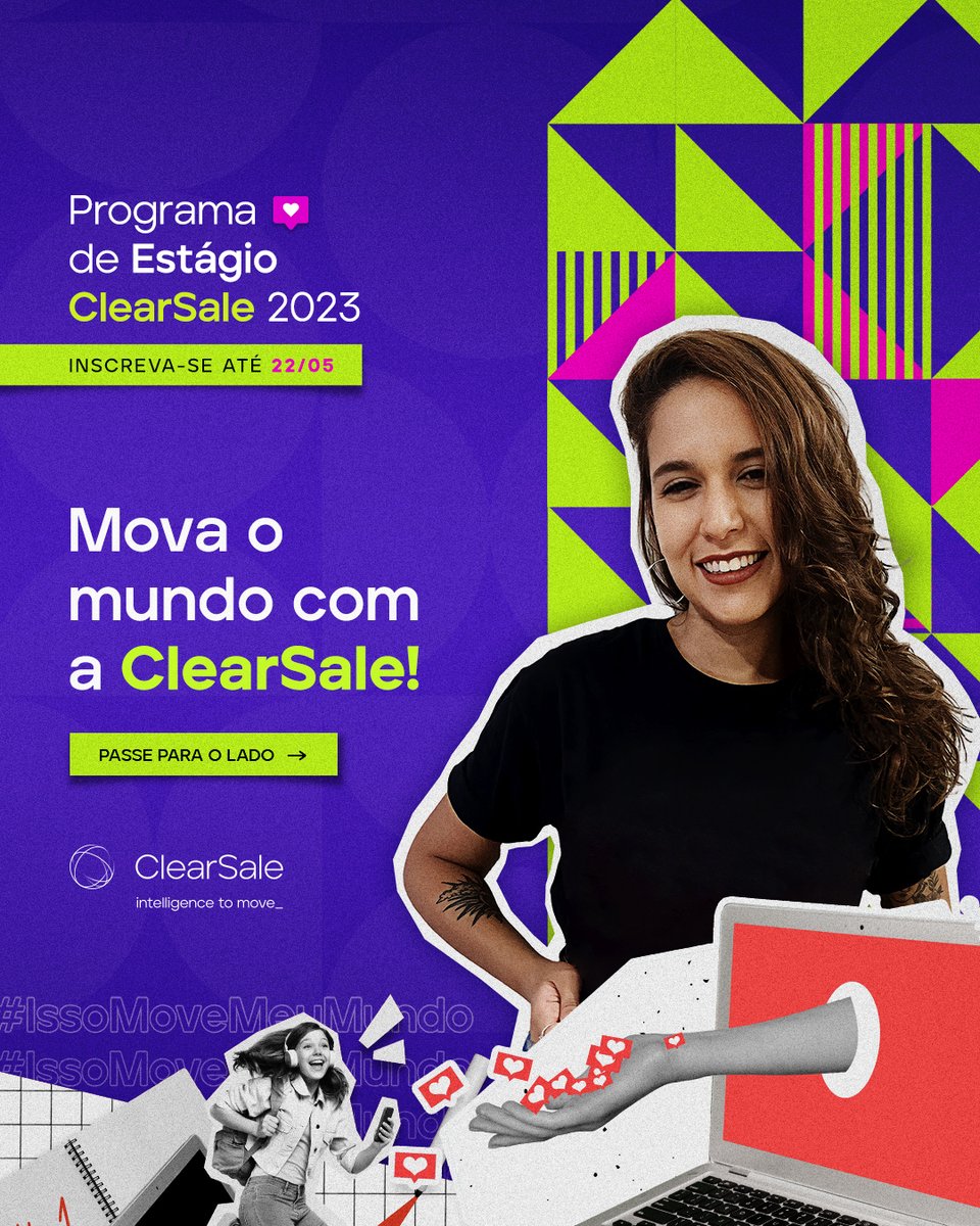 clearsale's tweet photo. O Programa de Estágio 2023 da ClearSale está aberto!
Aqui você tem oportunidade de crescer e se desenvolver com profissionais que são referência no mercado.
Vai perder essa? Inscreva-se: https://t.co/Y8bJ0WcV0T
#clearsale #estagio #programadeestagio #IssoMoveMeuMundo https://t.co/fEzc2GhtI4