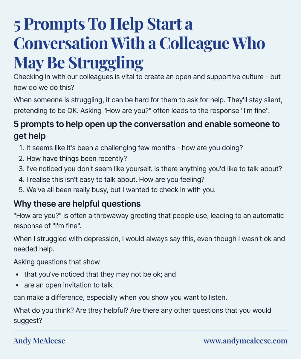 What do you say when you think someone may be struggling?

Here are 5 question prompts to ask a colleague to give them the opportunity to open up.

What other approaches have you tried?