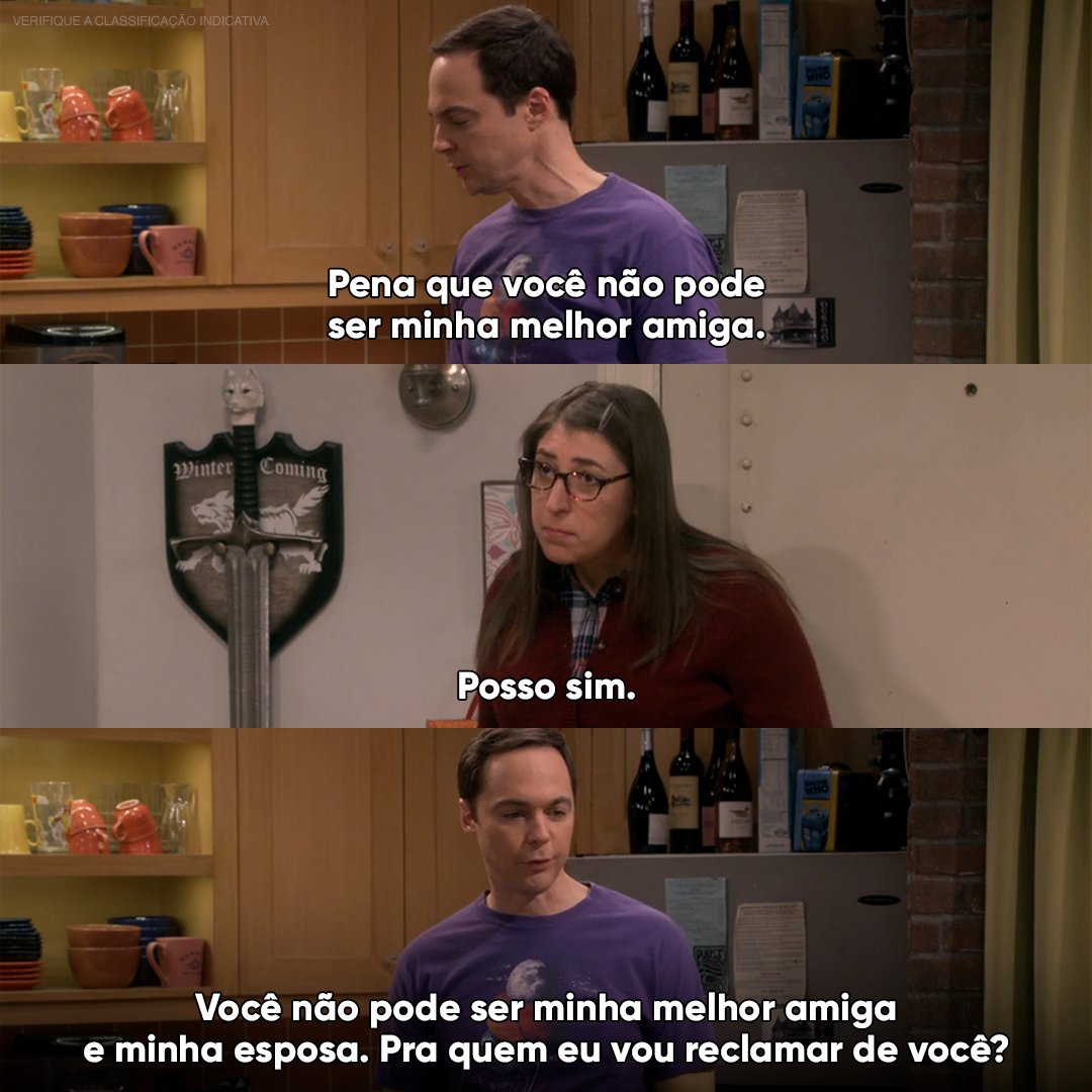 Não sei qual dá mais trabalho: ser melhor amigo ou ser casado com o Sheldon 😅