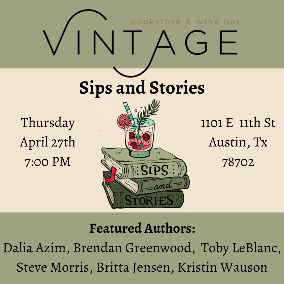 Our head editor and author Britta Jensen will be at Vintage Bookstore this Thursday for Sips and Stories!

There will be readings from six accomplished authors as well as an opportunity to meet with them.

The event will be held at Vintage Bookstore, April 27th starting at 7PM CT