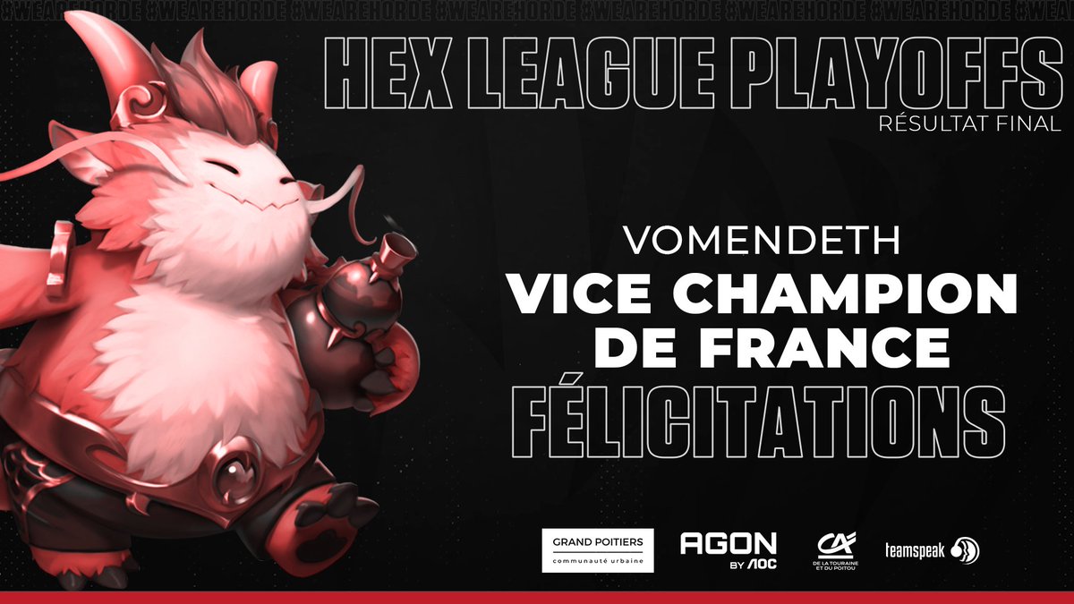 🏆Hex League - Playoffs

🎉🎉🎉IL L'A FAIT ! 🎉🎉🎉

<a href="/Vomendeth/">vovo</a> notre joueur pictavien a porté haut les couleurs de la Horde en finissant vice-champion de France ! 🇫🇷

Un gros bravo à toi vovo, on sent clairement que ce n'est que le début ! #WeAreHorde 🔴⚫️