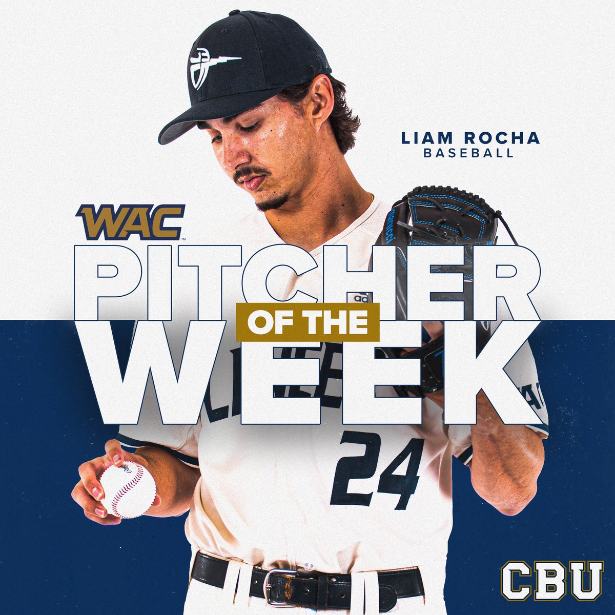 CBUbaseball's tweet photo. 🚨𝐖𝐀𝐂 𝐏𝐈𝐓𝐂𝐇𝐄𝐑 𝐎𝐅 𝐓𝐇𝐄 𝐖𝐄𝐄𝐊🚨

Liam Rocha takes home his second WAC weekly award of the season for his outstanding performance against UNLV on Friday🔥

5 IP, 4H, 0ER, 11Ks, 1BB, 5-0 ✅

#LanceUp⚔️ https://t.co/jmj1UKOQkS