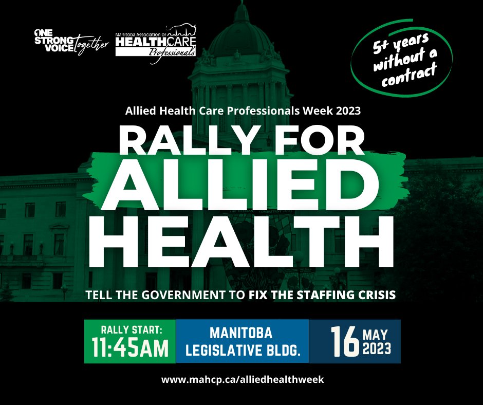 MAHCP_MB's tweet photo. Join us on Tuesday, May 16th, 2023 at 11:45 a.m. as we gather on the steps of the Legislature to advocate for allied health. Tell the government to fix the allied health staffing crisis. 5+ years, still no contract. #alliedhealthweek #newcontractnow #fixthestaffingcrisis https://t.co/hMS1iv4Gka