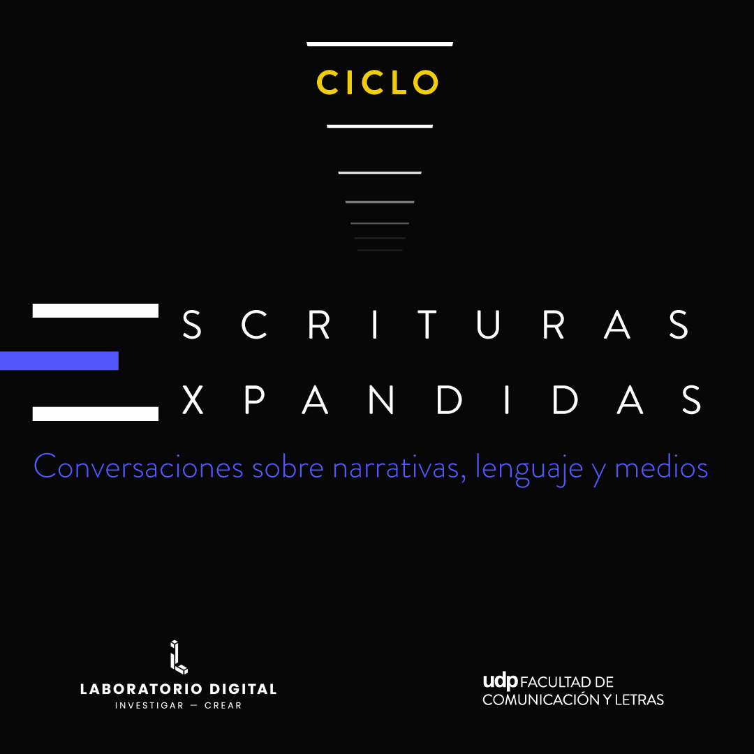 DigitalLabUDP's tweet image. AGENDA 🗓 Ciclo de conversaciones “Escrituras Expandidas” 

📚En el contexto del mes del libro y de la I Feria del Libro UDP  iniciamos la próxima semana el Ciclo “Escrituras Expandidas” que busca construir un espacio de diálogo con obras, artistas y proyectos multimediales.