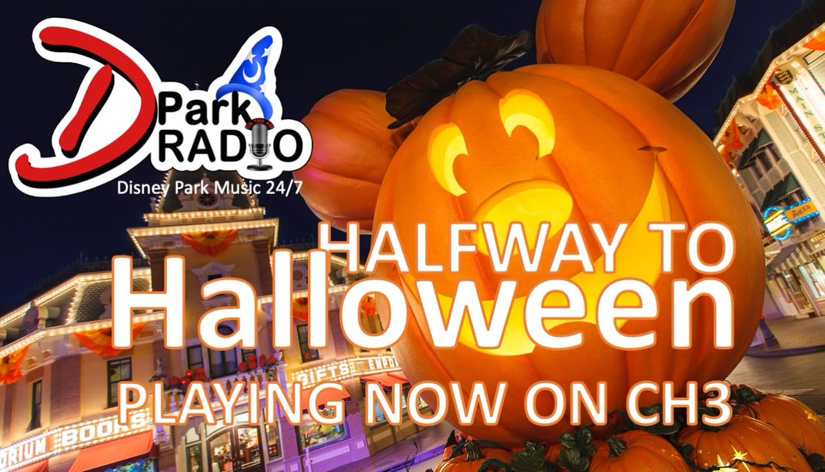 IT'S HALFWAY TO DISNEY HALLOWEEN!!! Now through the month of MAY celebrate one of our favorite holidays, HALLOWEEN on CHANNEL 3! Enjoy! dparkradio.com