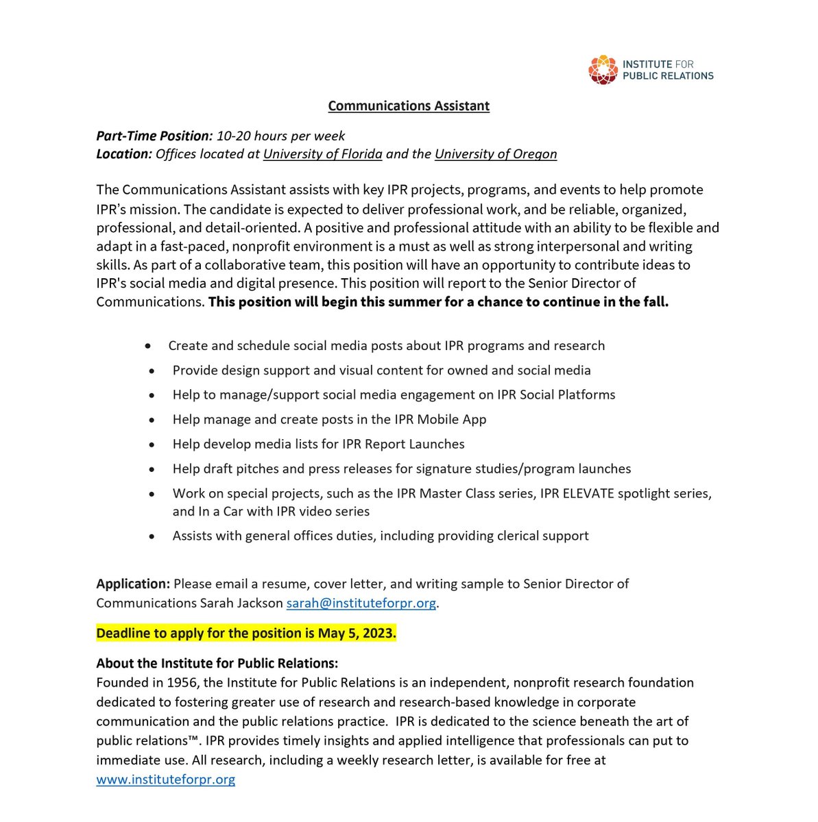 The Institute for Public Relations is hiring a Communications Assistant! To apply, email a resume, cover letter and writing sample to Senior Director of Communications Sarah Jackson at sarah@instituteforpr.org
<a href="/UOsojc/">UO Journalism & Comm</a> #lifeasajstudent