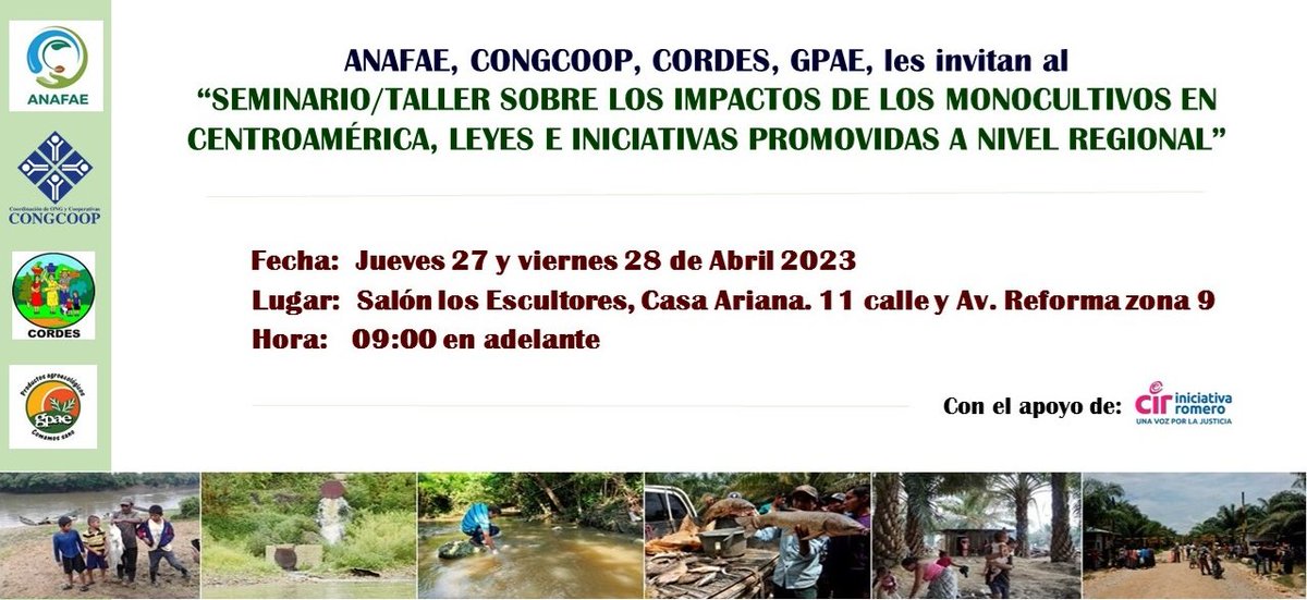 Estimados y estimadas periodistas, por este medio hacemos la más cordial invitación al Seminario/Taller SOBRE LOS IMPACTOS DE LOS MONOCULTIVOS EN CENTROAMÉRICA, LEYES E INICIATIVAS PROMOVIDAS A NIVEL REGIONAL