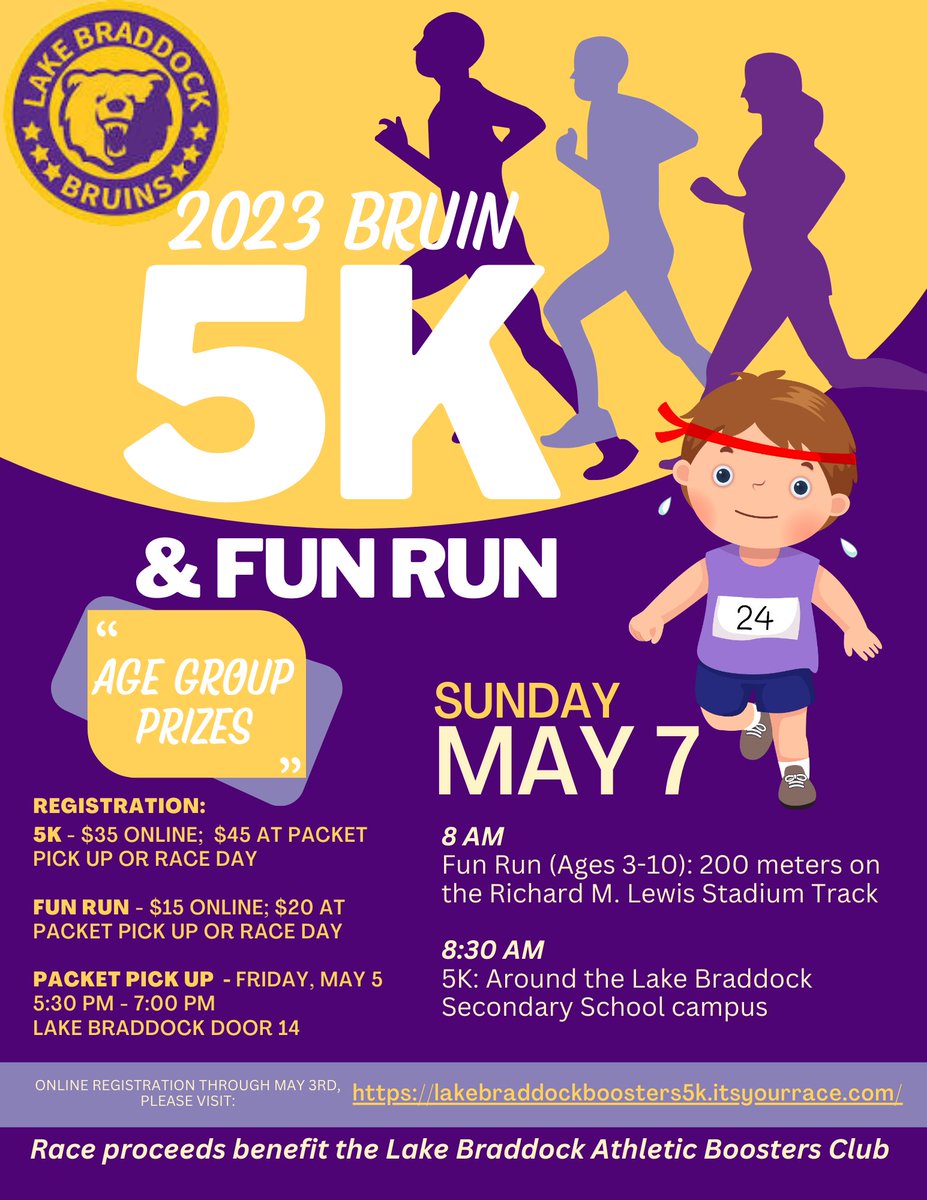 Run with the 🐻!  5K and Fun Run!

🗓️ Sunday, May 17th

<a href="/Sangster_ES/">Sangster Elementary</a> <a href="/CherryRunES1/">Cherry Run ES</a> <a href="/RavensworthES/">Ravensworth ES</a>
<a href="/WhiteOaksES/">White Oaks</a> <a href="/KingsGlenES/">Kings Glen ES</a> <a href="/kingsparklions/">Kings Park Elementary School</a> <a href="/LBathletic/">LB Bruins Athletics</a> <a href="/FCPSLBSS/">Lake Braddock SS</a>  <a href="/LBTrack_n_Field/">Lake Braddock XC/TF</a> <a href="/PRRunning/">PRRunning</a> 

lakebraddockboosters5k.itsyourrace.com/event.aspx?id=…