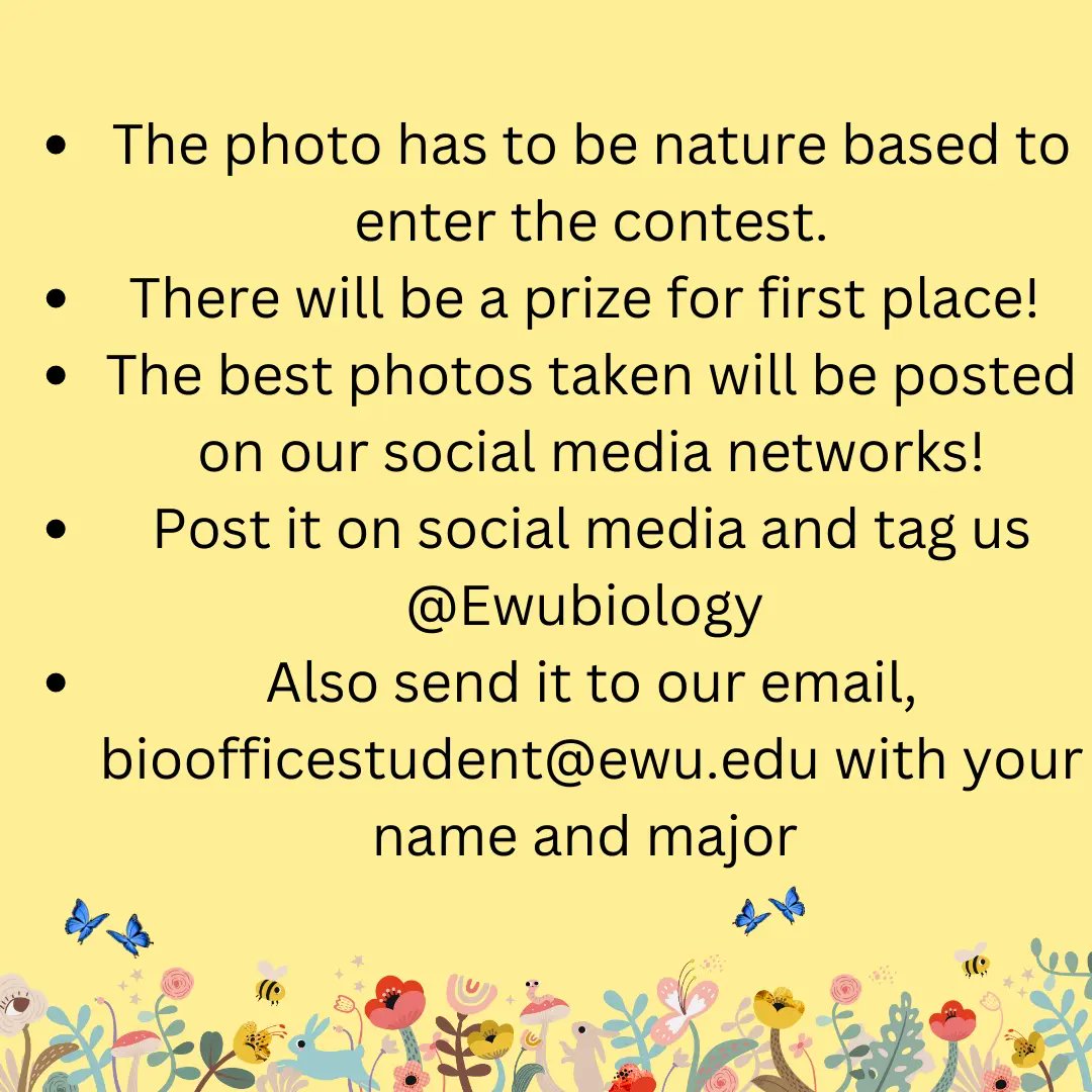 Spring is here! So the biology department is doing a photo contest. Take the best nature photos you can to be a part of this contest!