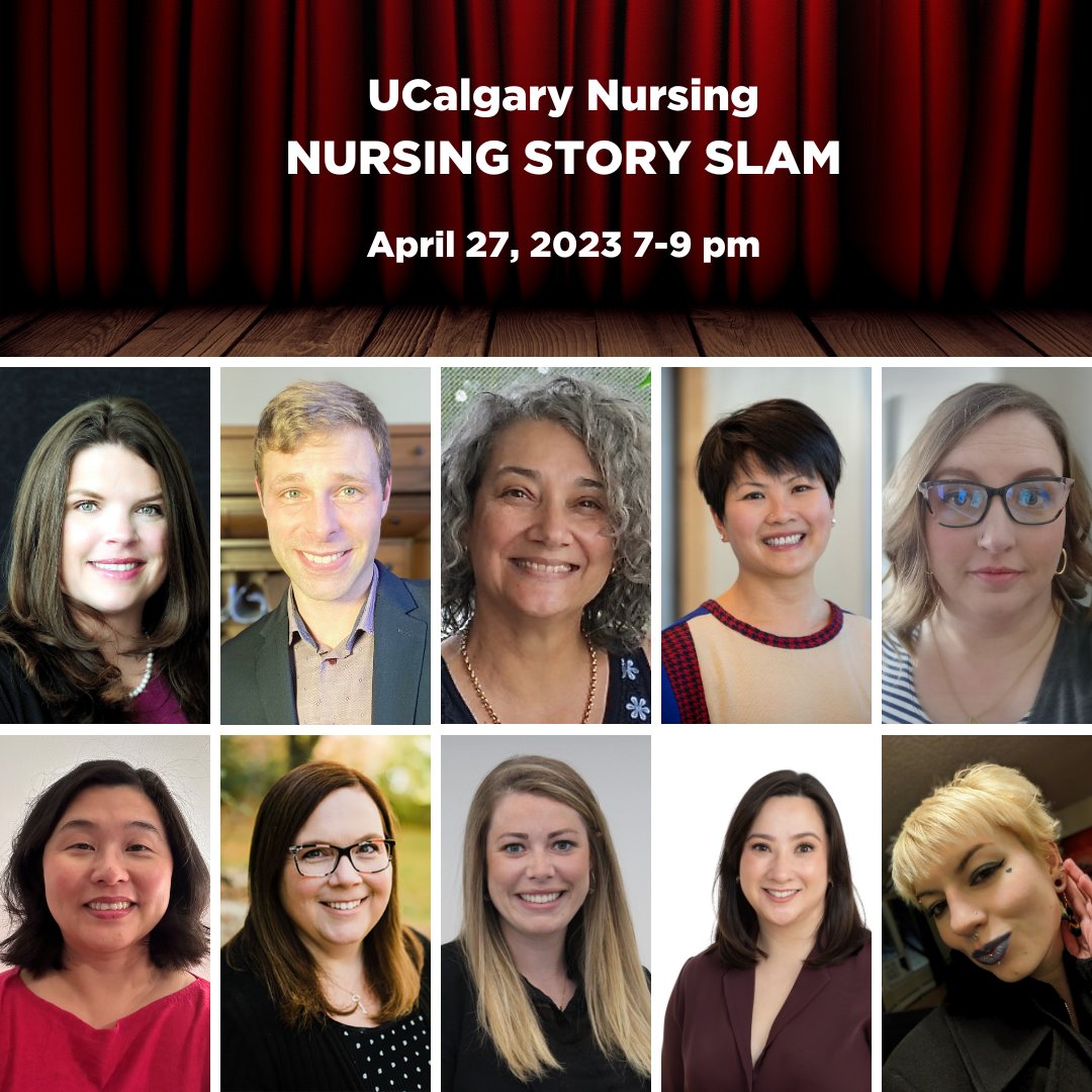 This Thursday, at our inaugural Nursing Story Slam event, these 10 nurses will share a powerful short memory, reflection, or experience in front of a live audience. Join us April 27, 7-9pm at the Aloft Calgary University Hotel.  Free and open to everyone. ow.ly/76RL50NQWSv