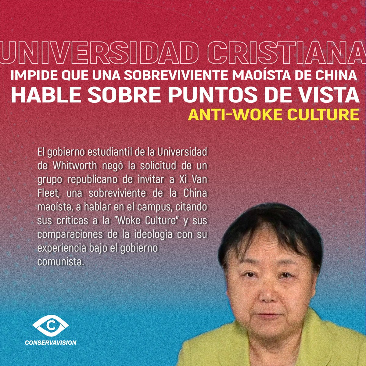 Conservavision's tweet photo. #XiVanFleet dijo que la decisión del gobierno estudiantil de impedirle hablar es preocupante porque vino de una "universidad cristiana".

#EstadosUnidos #China #WokeCulture #Noticia #ComunismoEsMiseria https://t.co/78a54Fxsxl