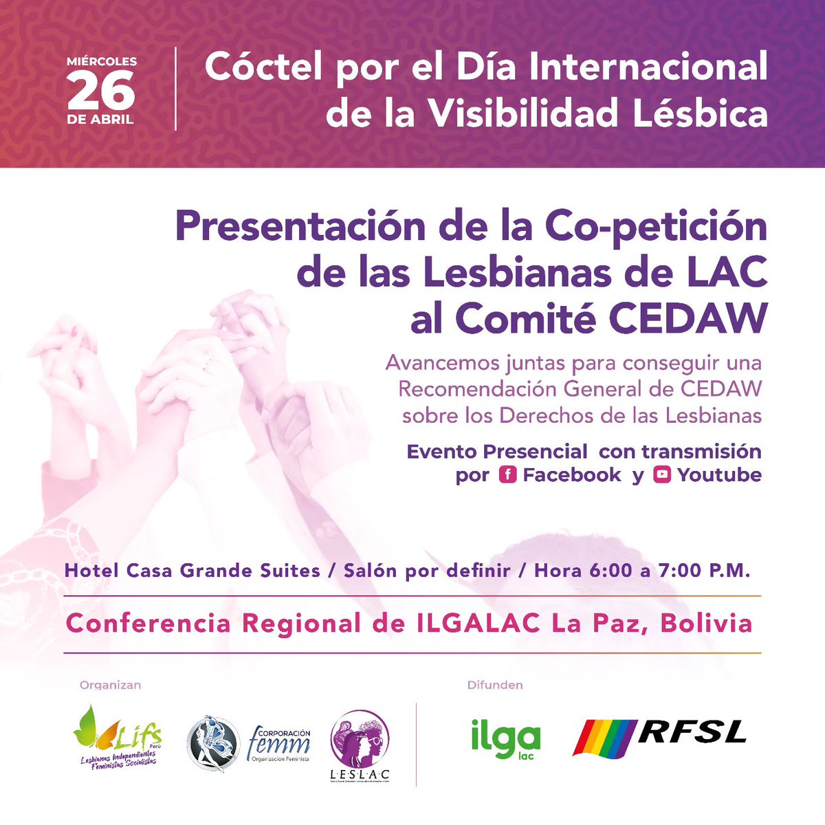 ✊💜 ♀♀ Invitamos  a la presentación de la Copetición de una Recomendación General sobre los #DDHH de Lesbianas dirigida a la #CEDAW 

Será transmitido a través del facebook de LESLAC durante la IX Conferencia Regional de <a href="/ILGAWORLD/">ILGA World</a>  #LATAM  en la Ciudad de #LaPaz  🇧🇴
