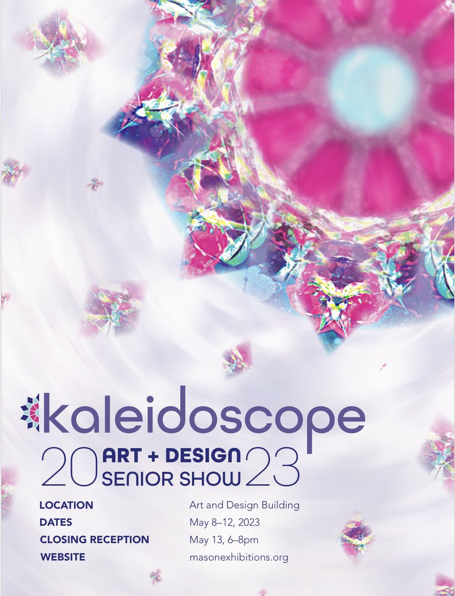 Kaleidoscope, the Spring 2023 Art and Design Senior Show, opens in two weeks! The show runs from May 8th - 12th from 10am to 5pm at George Mason University in the Art and Design Building. We also invite you to the closing reception on May 13th from 6-8pm! See you there! 💗