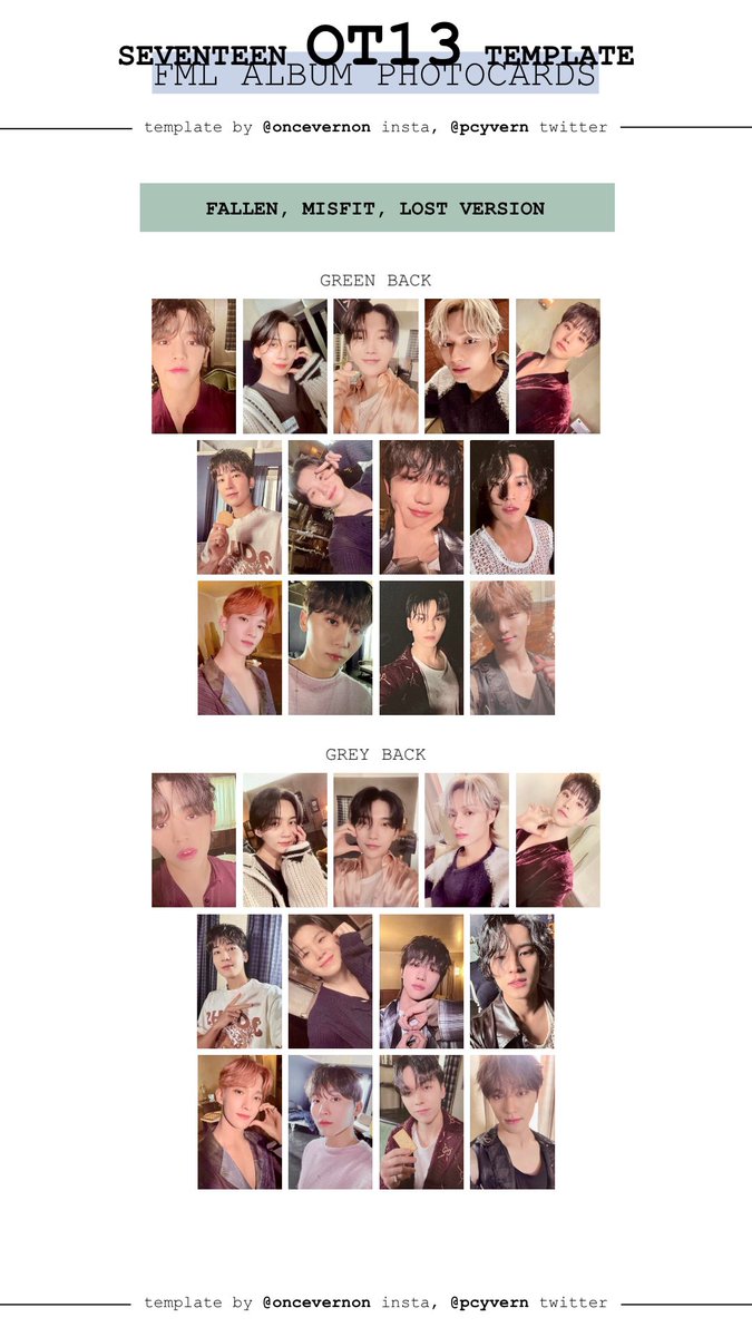 pcyvern's tweet photo. seventeen FML ot13 album photocard template for all 3 regular photobook versions (fallen, misfit, lost, faded mono life, and fight for my life) better quality at this link: https://t.co/j8yrJpGPbg

plus ot13 templates for each version individually!

세븐틴 포카 앨범 교환 https://t.co/XOiRXiznyO