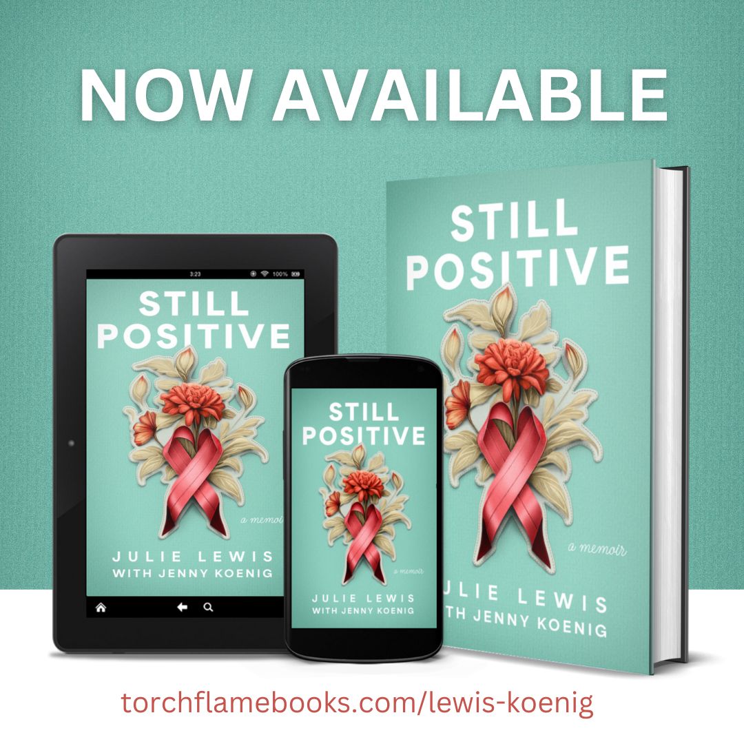 LMpublishing's tweet photo. Happy Book Birthday to Still Positive by Julie Lewis and Jenny Koenig!

Learn more about this moving memoir, or order your copy: https://t.co/kHDSF22MQy

#stillpositive #julielewis #jennykoenig #memoir #booktwitter #releaseday https://t.co/l2GJysTcLw