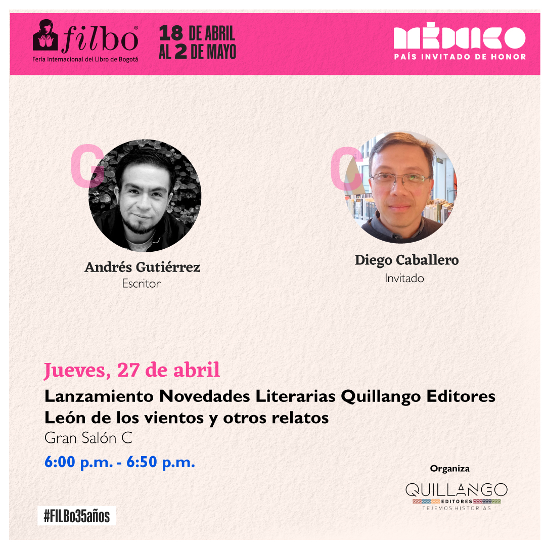 QEditores's tweet photo. 📚✨No te pierdas el lanzamiento de "León de los vientos y otros relatos" 🌬️🦁📖 Un viaje al misterio y la fantasía con toques de horror 😱 Conversa con Andrés Gutiérrez 🎤 📆 27 de abril, Gran Salón C ⏰ 6:00 pm - 6:50 pm. ¡Te esperamos! 🔥
#NovedadesLiterarias #LeónDeLosVientos https://t.co/MROkjWU5lb