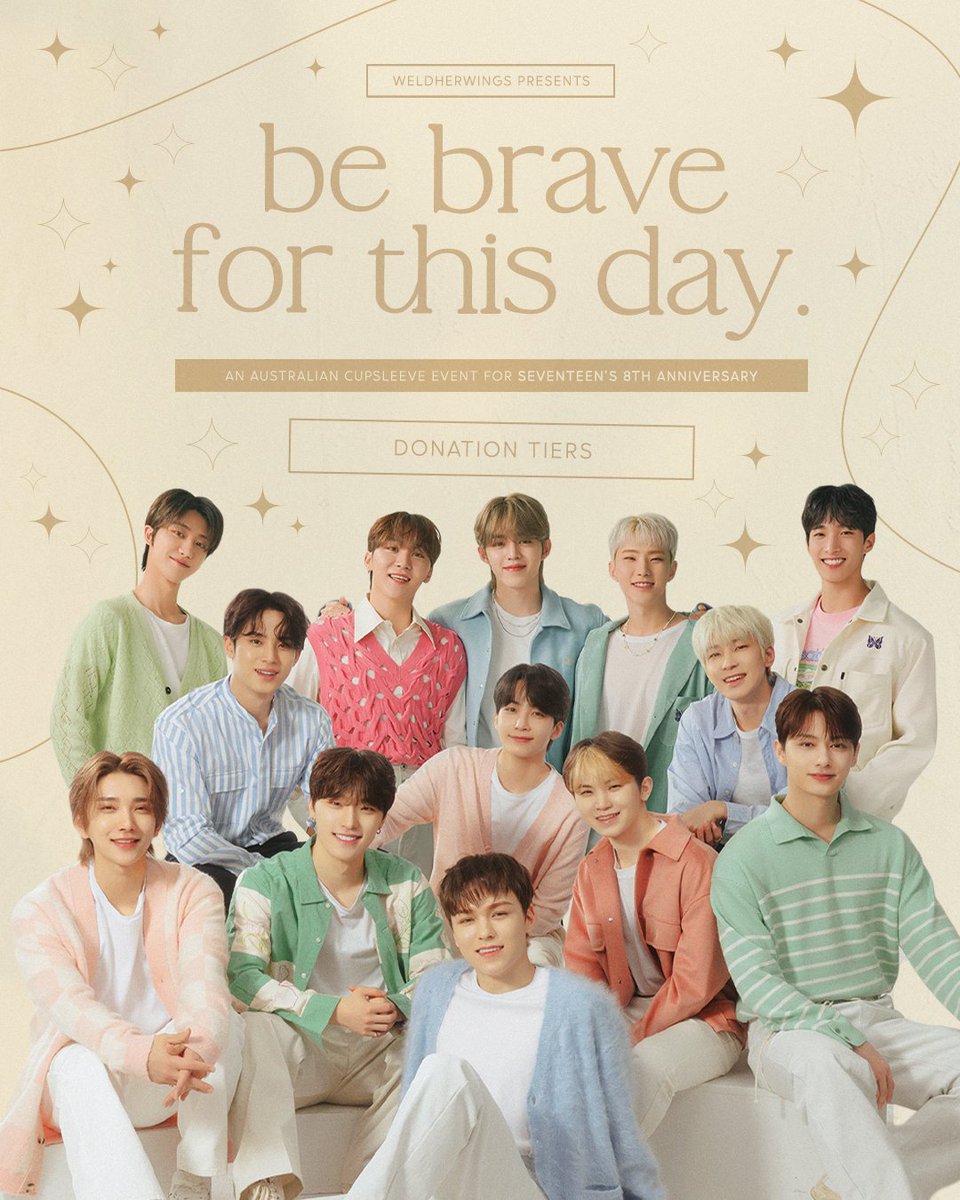 weldherwings's tweet photo. ✨ BE BRAVE FOR THIS DAY. ✨
An Australian Cupsleeve Event for Seventeen's 8th Anniversary~!

✨ DONATION TIERS! ✨
https://t.co/trUseNMW19 https://t.co/rl9jC3Ebb9