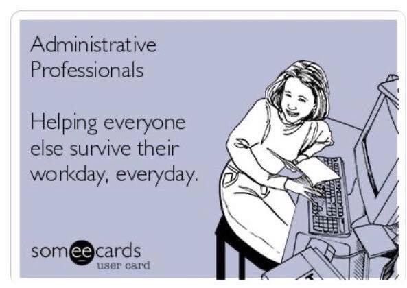 School secretaries are the school moms, nurses, therapists, problem solvers, budget balancers, communication experts, coordinators, medication-deliverers, documentation specialists, and so much more. 

Thankful for our great ones today.