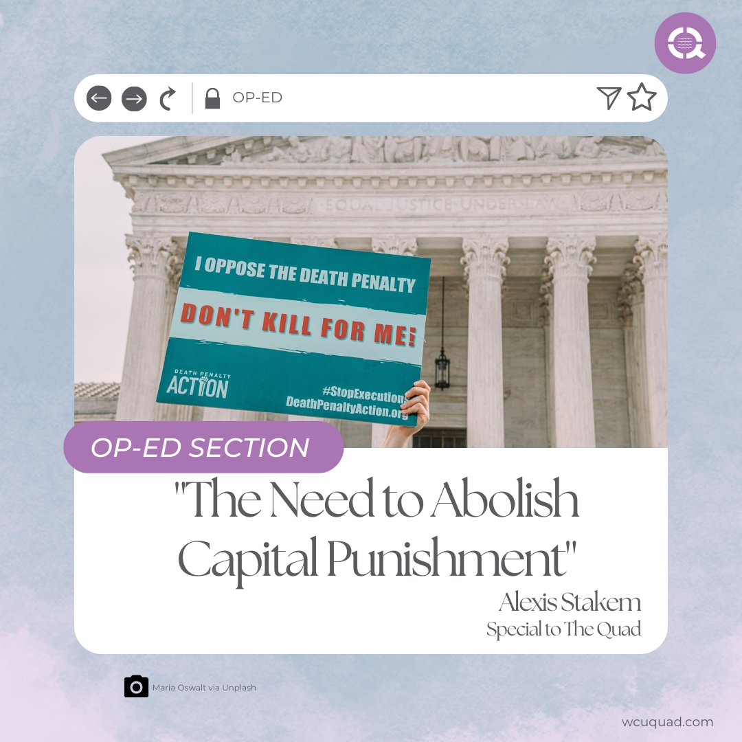 "[T]he death penalty exacerbates already existing racial and economic prejudices within the legal system."
Link: wcuquad.com/6021613/op-ed/…