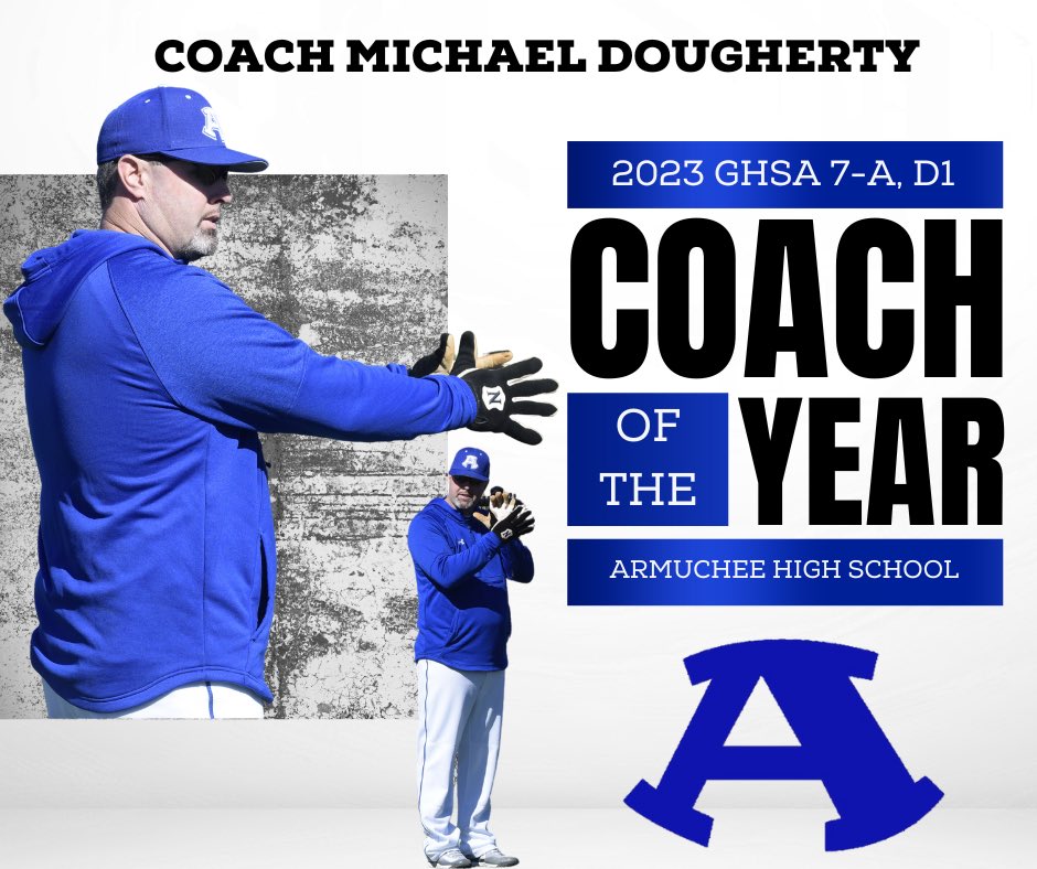 Congratulations to our own Coach Dougherty on being named the 2023 GHSA 7A, D1 Coach of the Year! #ArmucheeBaseball #ForTheTribe🧢 <a href="/ArmucheeHigh/">Armuchee High School</a> <a href="/ArmucheeA/">Shane</a>