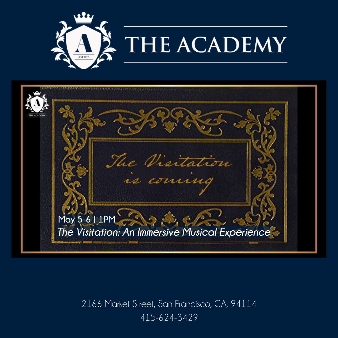 TheAcademy_SF's tweet photo. A 2-day engagement next Friday, MAY 5 - MAY 6
The Visitation: An Immersive Musical Experience Returns to #TheAcademySF!
Tickets: https://t.co/vE1V4Ep0SP
.
#thevisitation #musicaltheatre #katystephan https://t.co/uCQ2vYOPfp