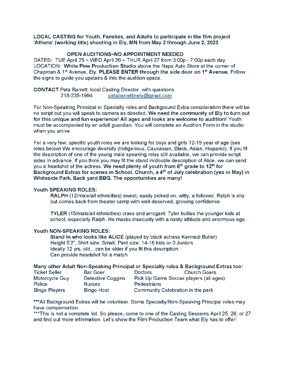 NortheastRange's tweet photo. Open Casting Call movie filming in Ely MN TUE 4/25 WED 4/26 THUR 4/27 from 3-7p Kaufenberg (NERteacher/Speech Coach) will be helping. Please, Read the Notice.
This is a great opportunity for our community and our students.  Let's Show them what Northeast Range Area has to offer! https://t.co/NheoElgB00