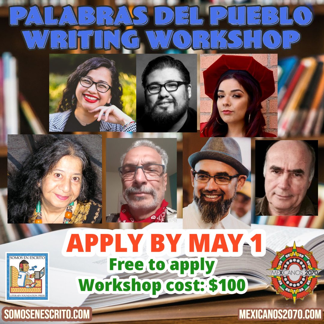 Apply today!
mexicanos2070.com/workshop

#WritingClass #writingworkshop #photojournalism #fictionwriter #fictionwriting #poetryworkshop #creativenonfiction #screenwriter #screenwriting #scriptwriting #SocialJusticeWriting #speculativefiction #sciencefiction #scififantasy