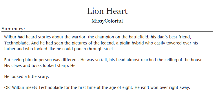 MissyColorful's tweet photo. Lion Heart

This is a story for the Techno Gift Exchange on tumblr! My giftee mentioned a hybrid au, so enjoy some twin duo fluff with bird Wilbur and piglin Techno! :)

▫️ Kid Wilbur's POV, Twins Duo!
▫️ Hybrid au! 
▫️  5k, one-shot

Link in thread! RT's &amp; comments appreciated! https://t.co/tLe9aeTUbu