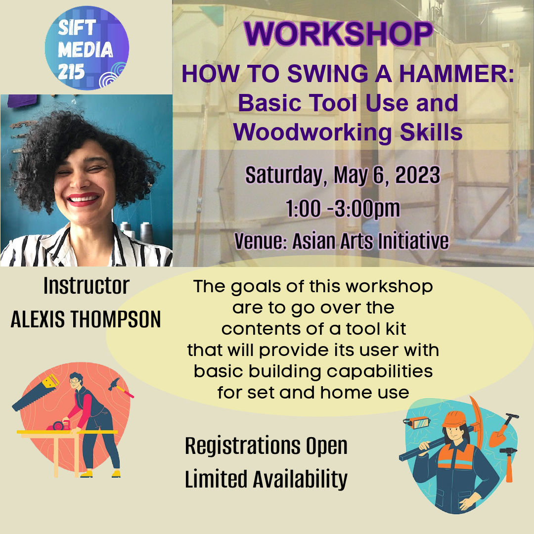 We're excited to have 'Renaissance Woman' Alexis Thompson lead this #workshop - HOW TO SWING A HAMMER 🔨🔧⛏️🪚siftmedia215.org/2023/04/18/how…

#setbuilding #improveskills #phillyevent