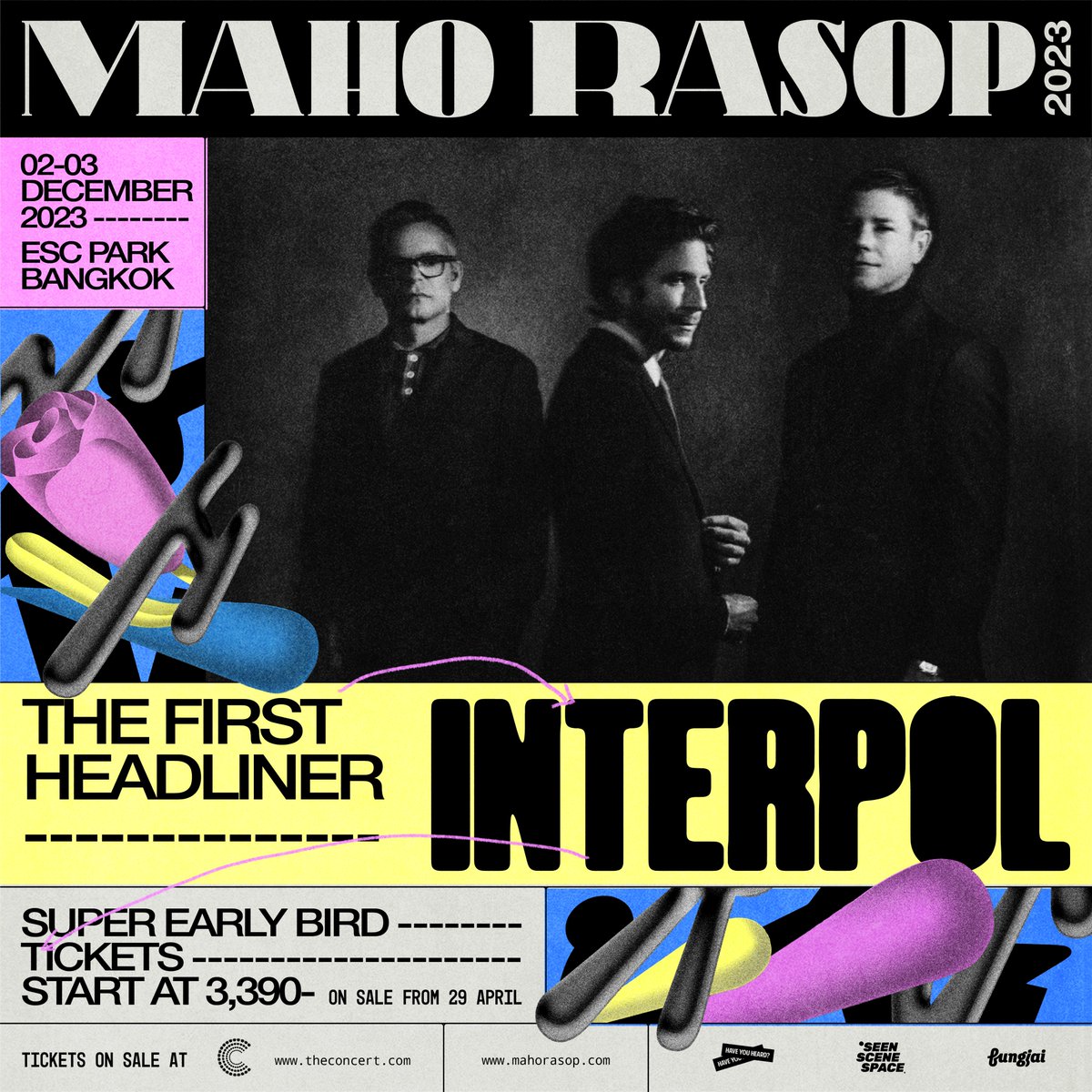 MahoRasop's tweet photo. 🙌🏻 We’re thrilled to announce @Interpol as our first headliner for Maho Rasop Festival 2023!

#MHRS2023 #MahoRasop https://t.co/lD2J17ZV7C