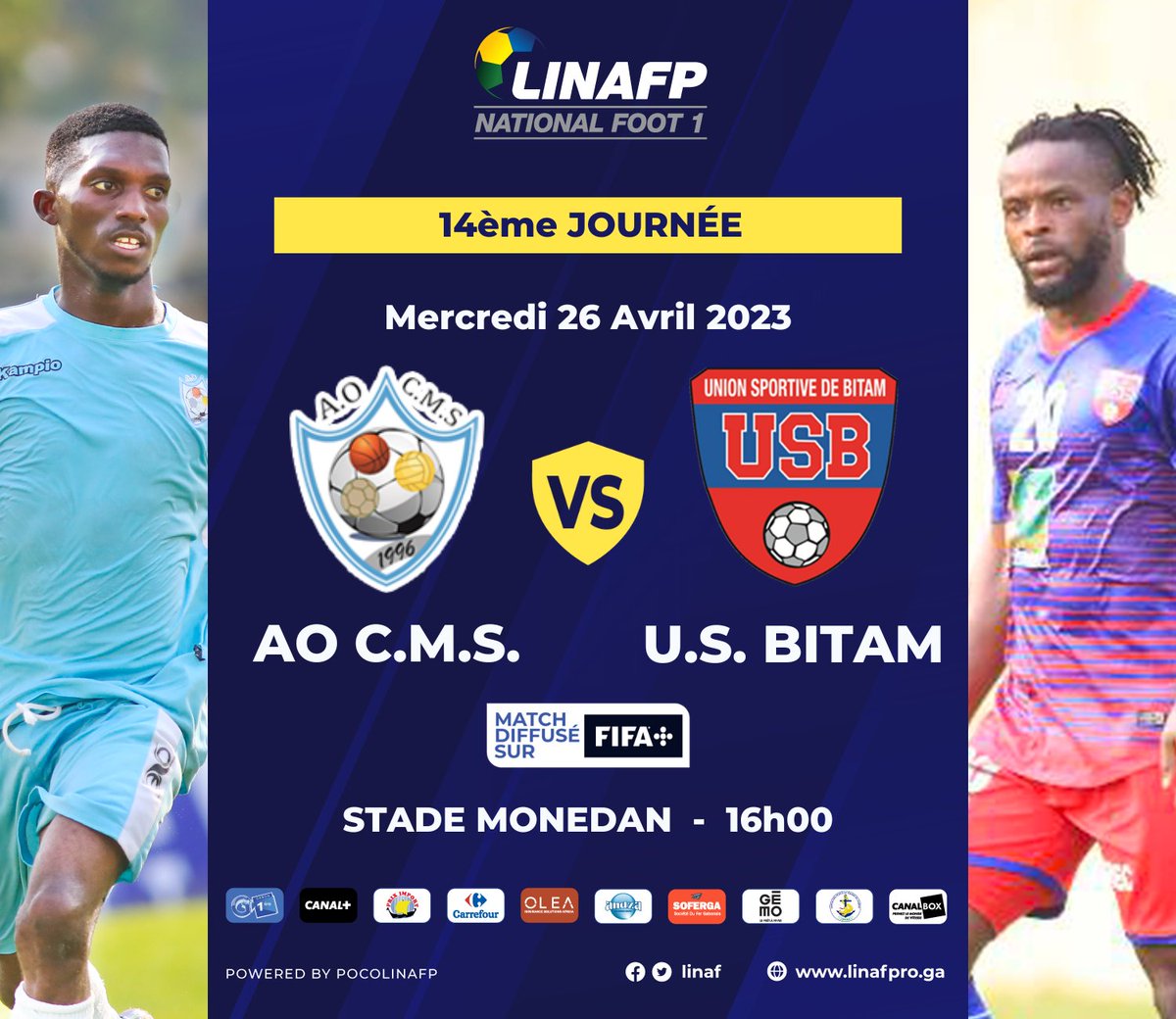 NationalFootGab's tweet photo. 🇬🇦 #NationalFoot1 / 14ème journée
⚽️ Dernier match de la journée
#AOCMS🆚 @USBOssou
🏆 | #NationalFoot1 • 14ème journée
🏟 | Stade MONEDAN
🕧 | 16H00
🗞 | #CMSUSB
📺 Match diffusé sur FIFA+ : https://t.co/qWvvSjkzdq
#Gabon #Linafp #NationalFoot1
#14emejournee https://t.co/NTZBAk5HqP