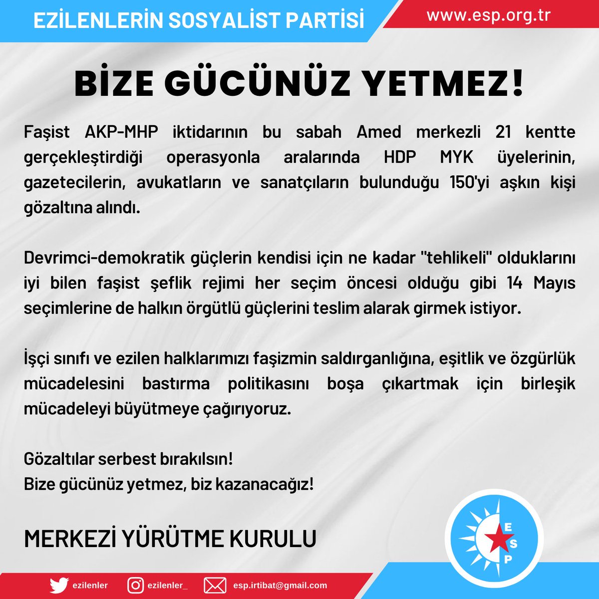 Bu sabah yaşanan faşist gözaltı terörüne karşı MYK açıklamamızdır 👇