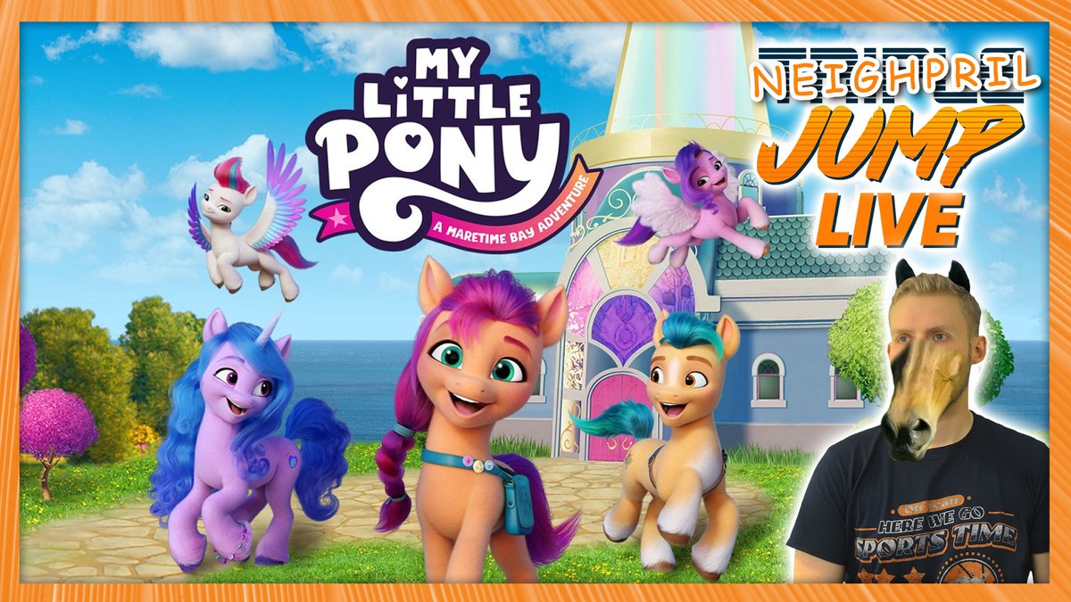 TeamTripleJump's tweet photo. Tonight, we see off Neighpril in style.

At 5pm BST on Twitch, join Ben for a magical horsey excursion through My Little Pony: A Maretime Bay Adventure! https://t.co/gYR5ivO4vc